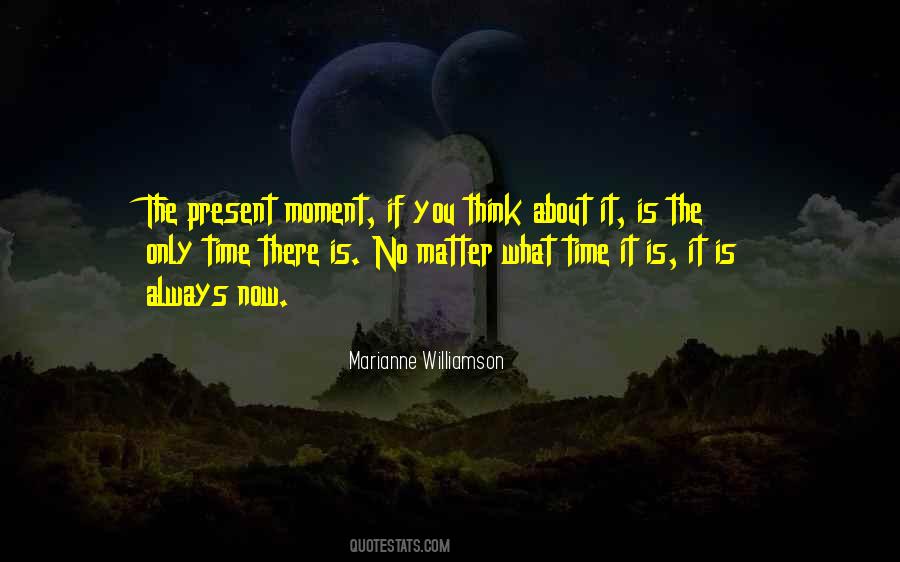 What Time It Is Quotes #1530643