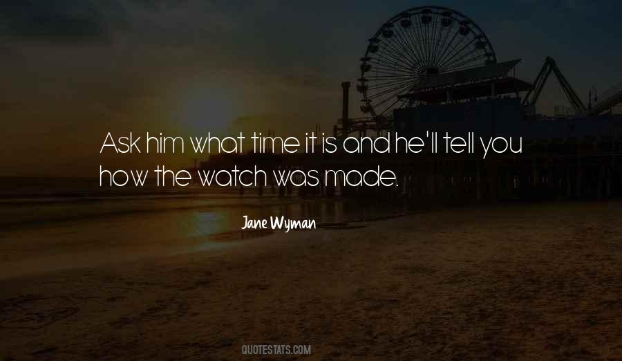 What Time It Is Quotes #162106