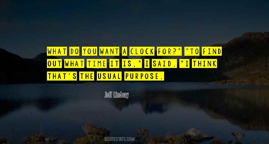 What Time It Is Quotes #731895