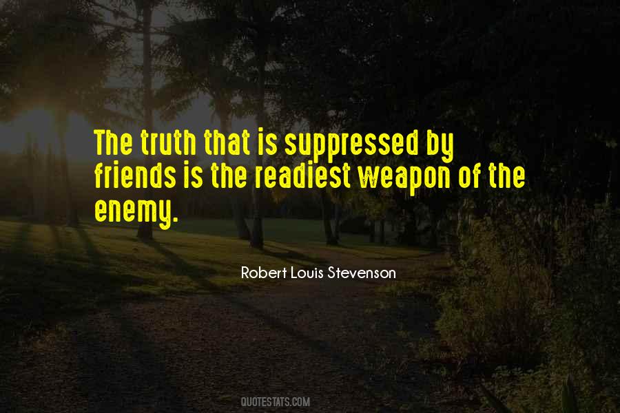 Truth Suppressed Quotes #569451