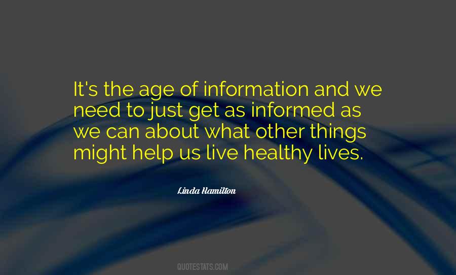 Age Of Information Quotes #1231773
