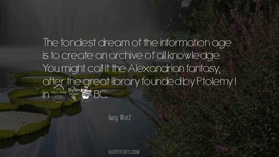 Age Of Information Quotes #944868