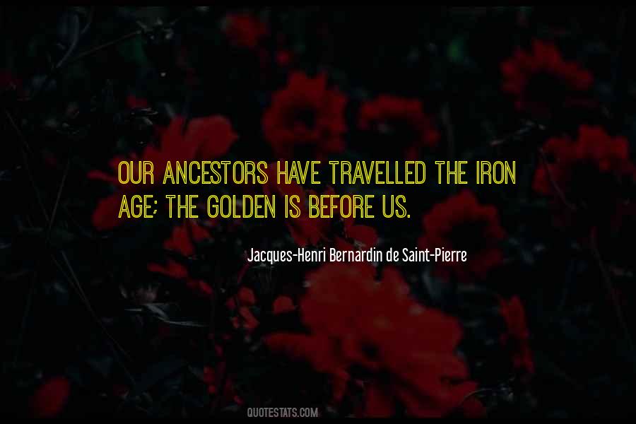 Age Of Iron Quotes #1407131