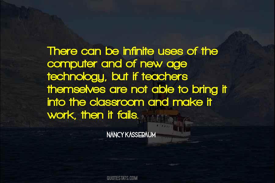 Age Of Technology Quotes #1050677