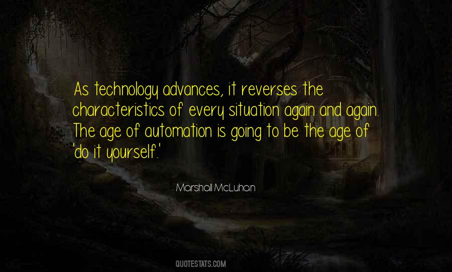 Age Of Technology Quotes #1661717