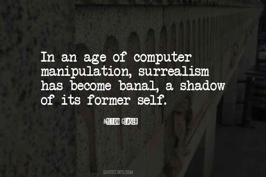 Age Of Technology Quotes #842160