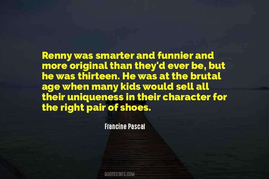 Age Thirteen Quotes #652820 Age Thirteen Quotes #652820