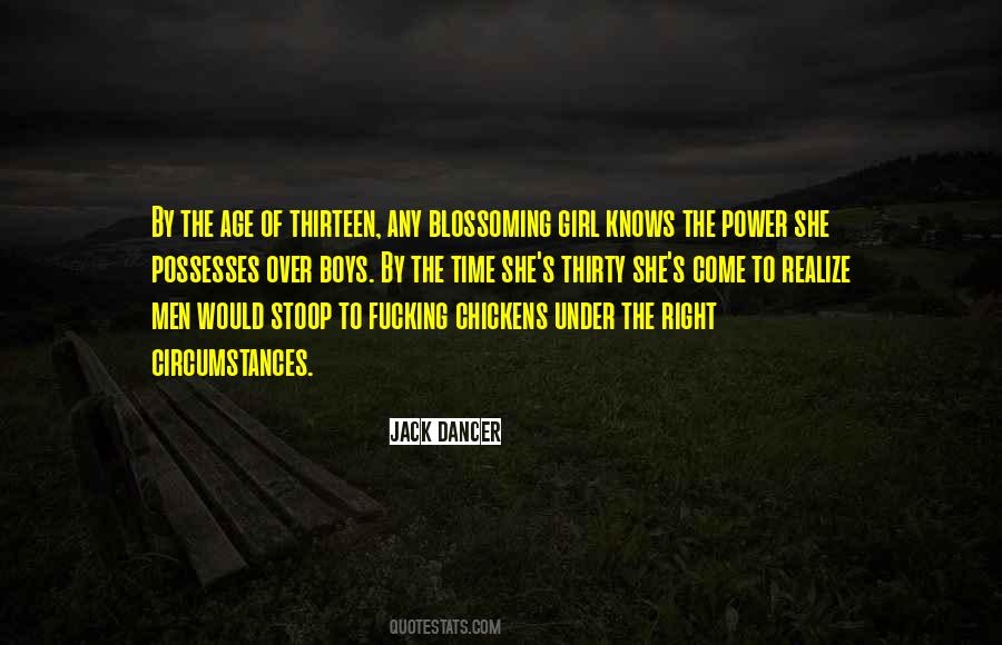 Age Thirteen Quotes #912214 Age Thirteen Quotes #912214