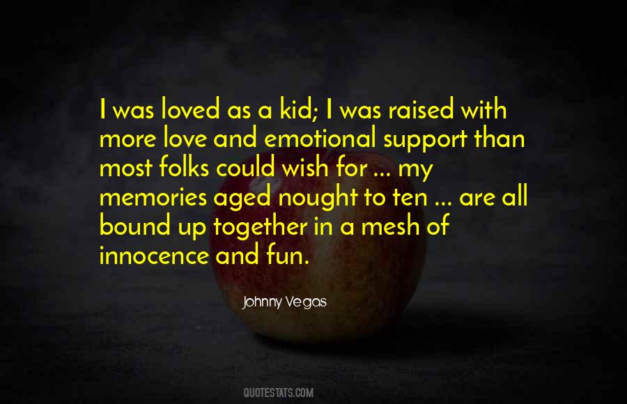 Aged Love Quotes #1708599