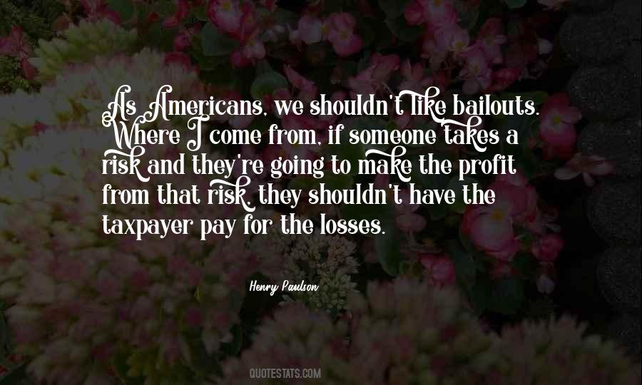 The Losses Quotes #1592663