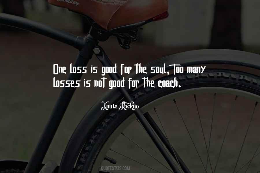 The Losses Quotes #64717
