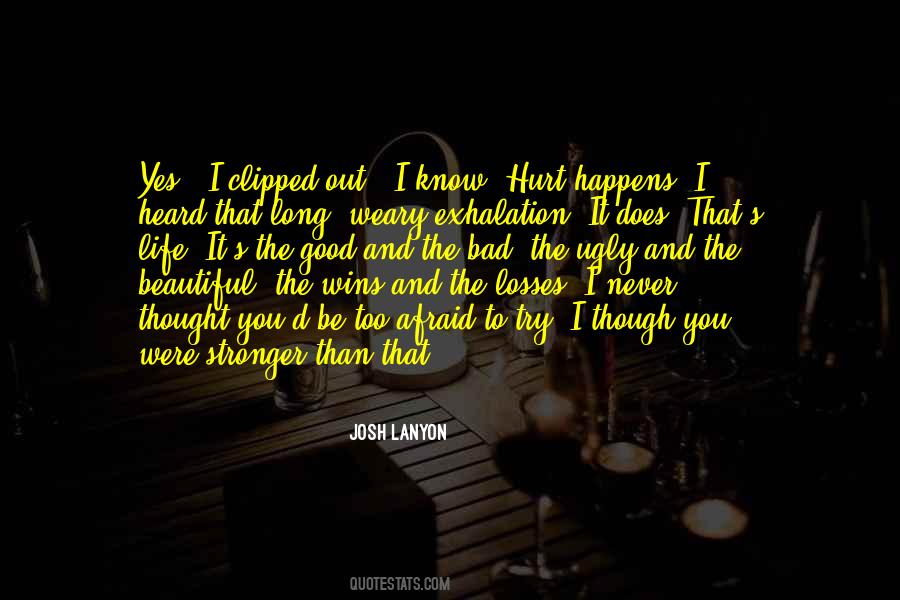 The Losses Quotes #970070