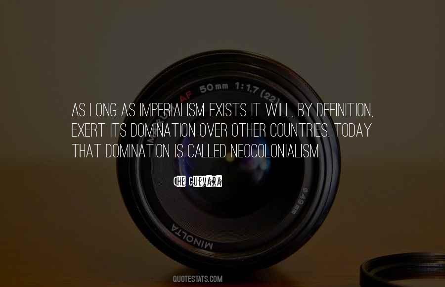 Quotes About Neocolonialism #1690682