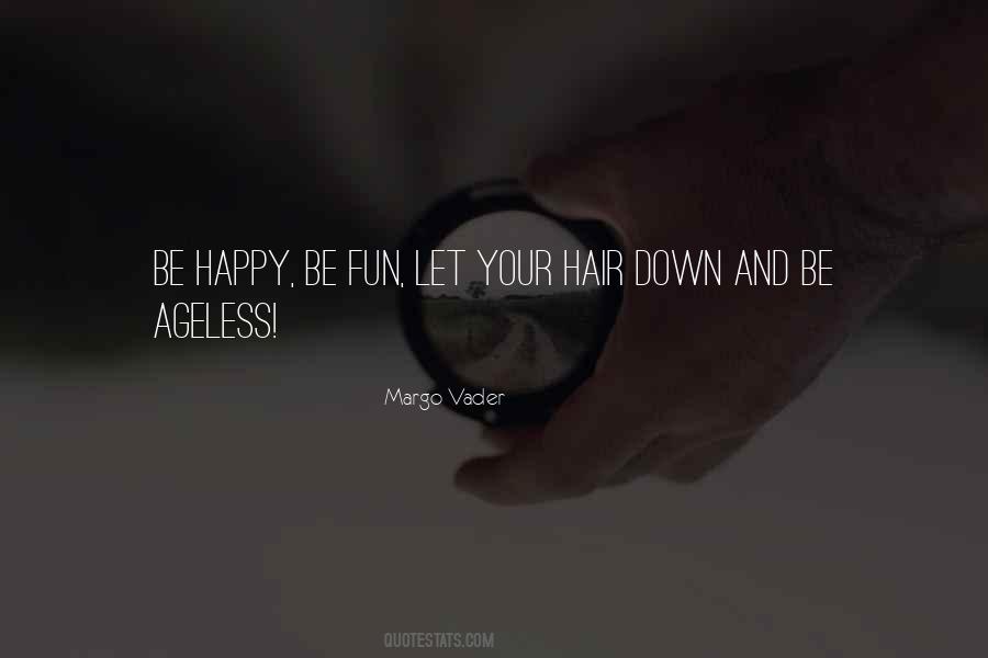 Ageless Quotes #1236484