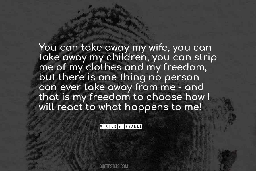 Choose How To React Quotes #1145645