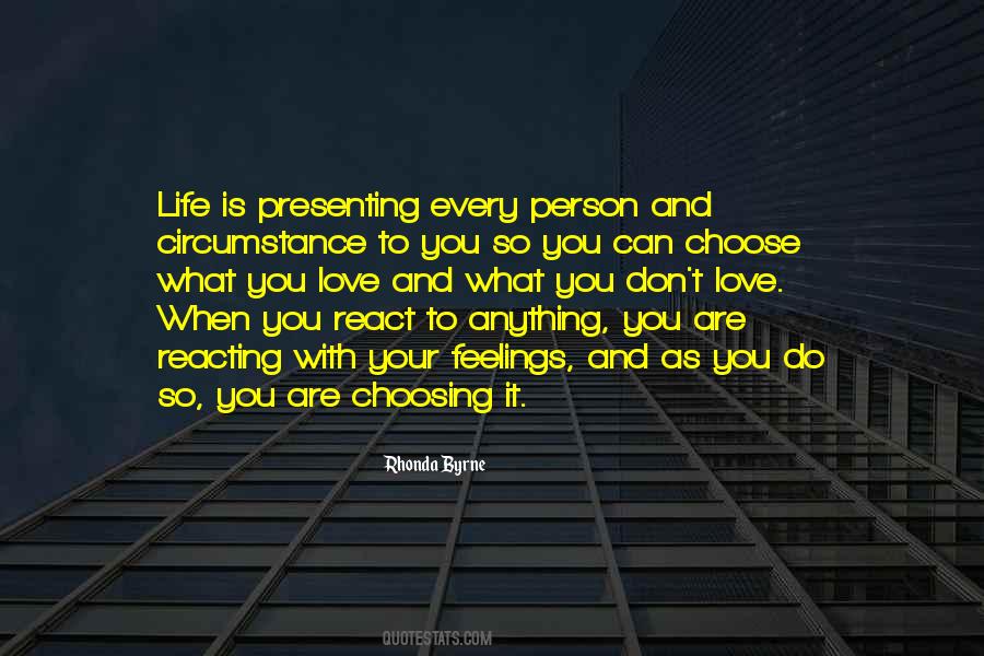 Choose How To React Quotes #1389278