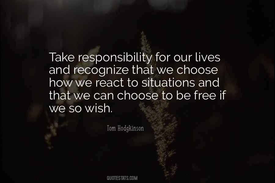Choose How To React Quotes #1488473