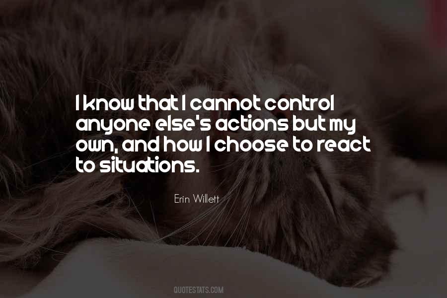 Choose How To React Quotes #422747
