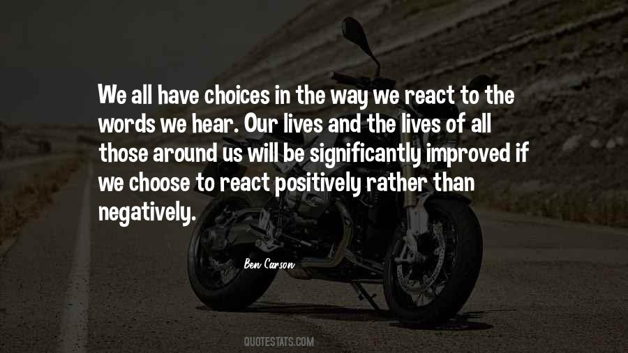 Choose How To React Quotes #954899