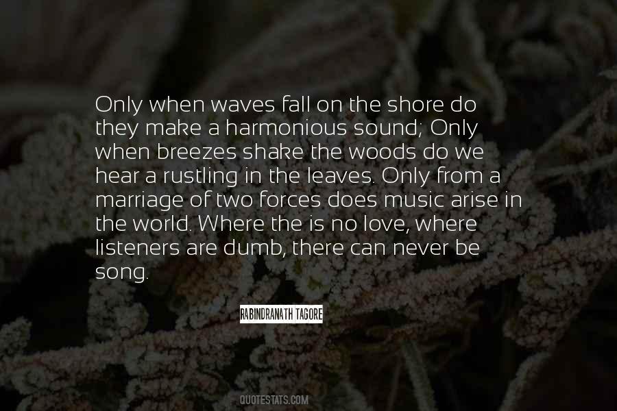Sound Of The Waves Quotes #1122876