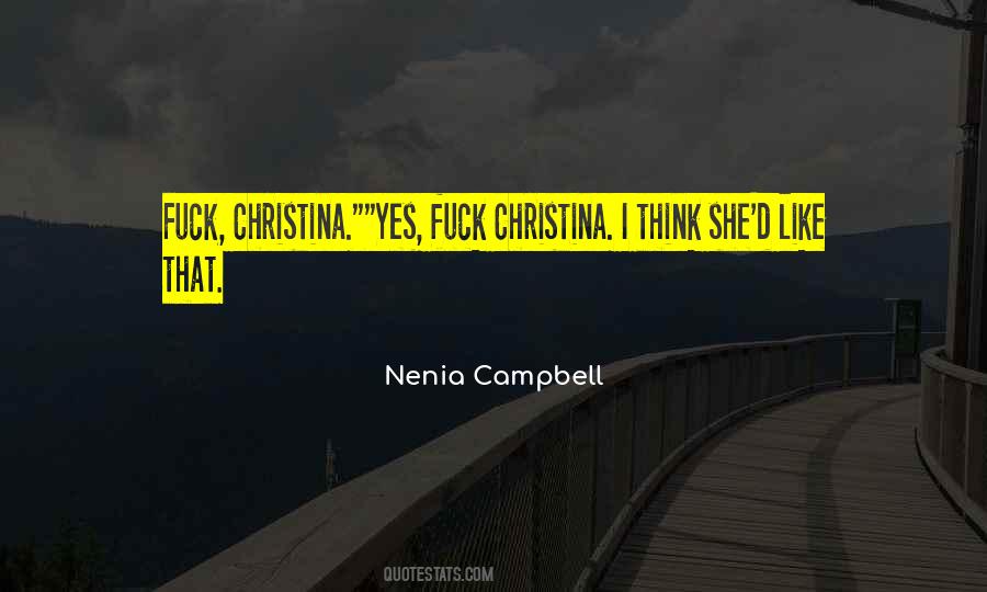 Quotes About Nenia #270769