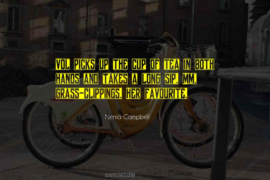Quotes About Nenia #559929