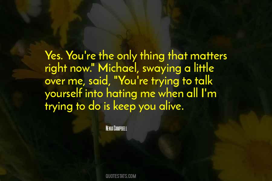 Quotes About Nenia #680195