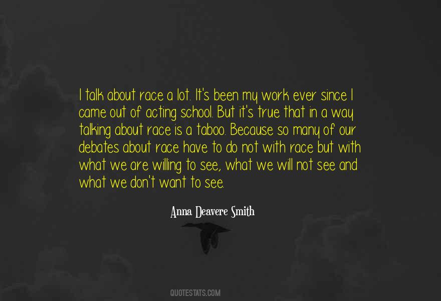 Talking About Race Quotes #1280395