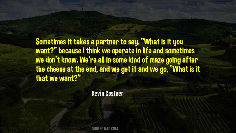 Costner Kevin Quotes #1227215
