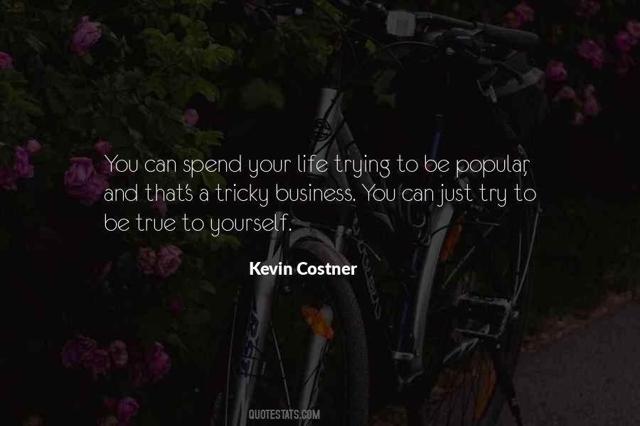 Costner Kevin Quotes #216128