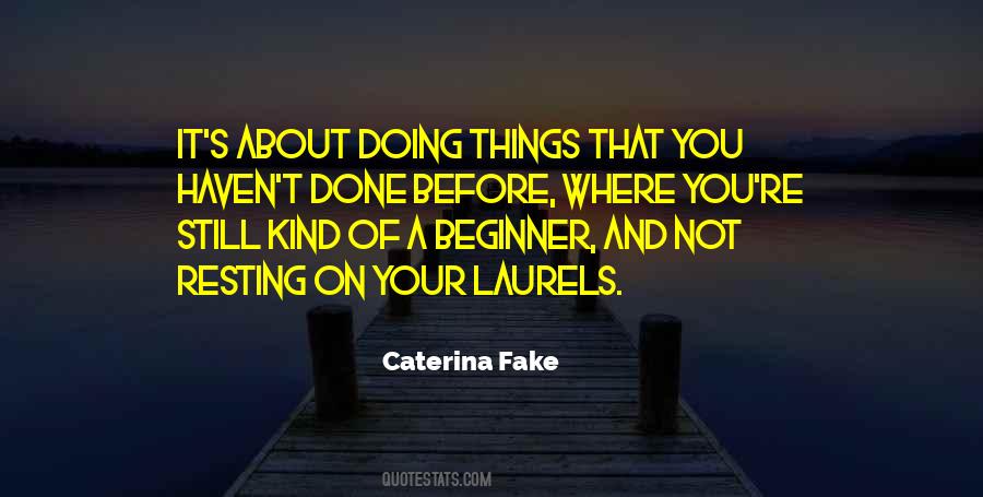 Quotes About Things Not Done #344361