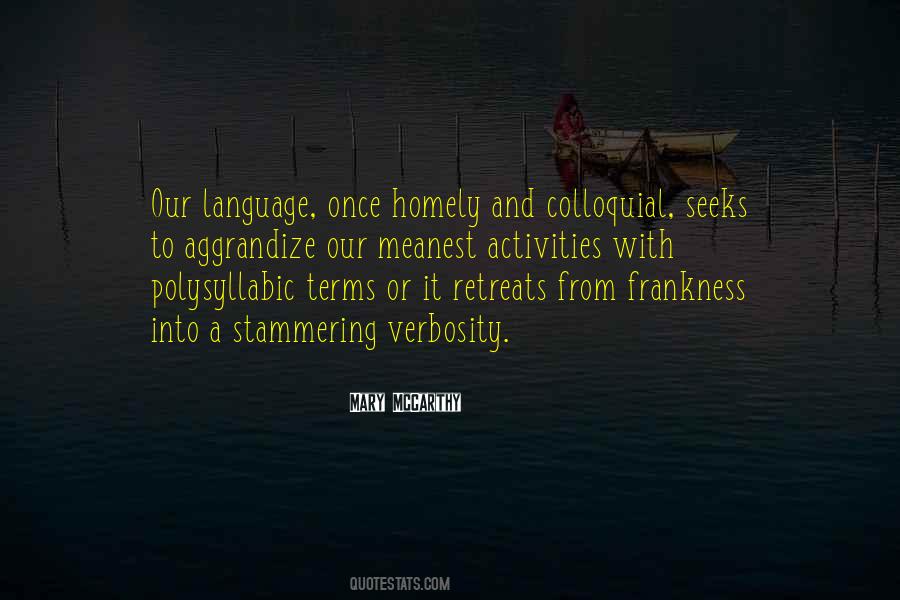 Aggrandize Quotes #574852