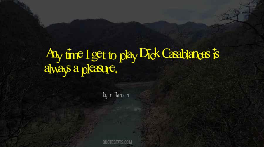 Pleasure Time Quotes #528617