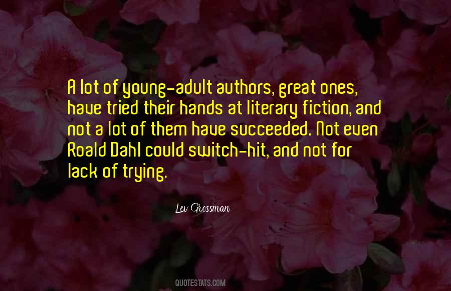 Adult Fiction Literary Fiction Quotes #605789