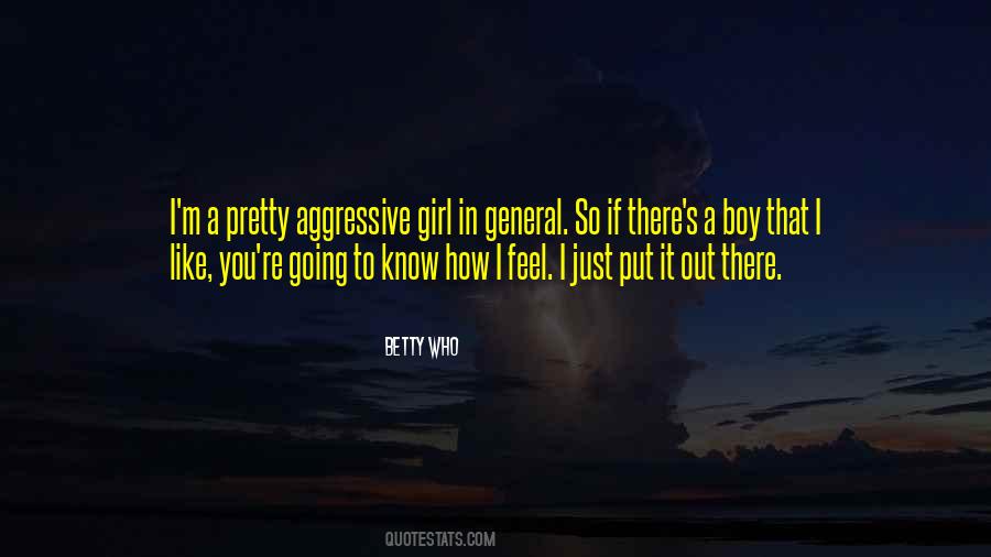 Aggressive Girl Quotes #1247721
