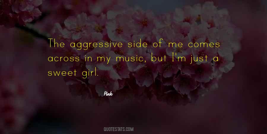 Aggressive Girl Quotes #1854561