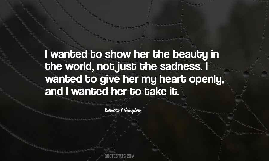 Beauty And The Heart Quotes #575381