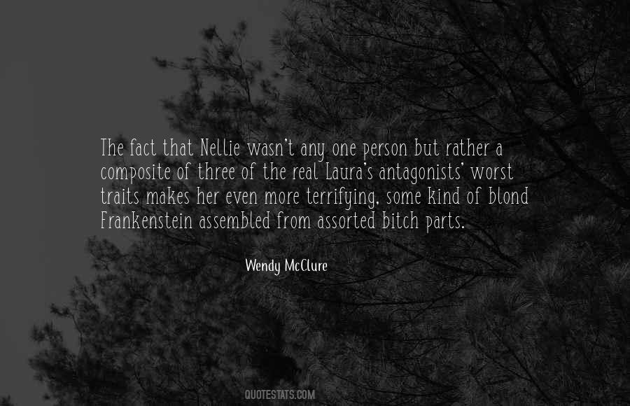 Quotes About Nellie #500474