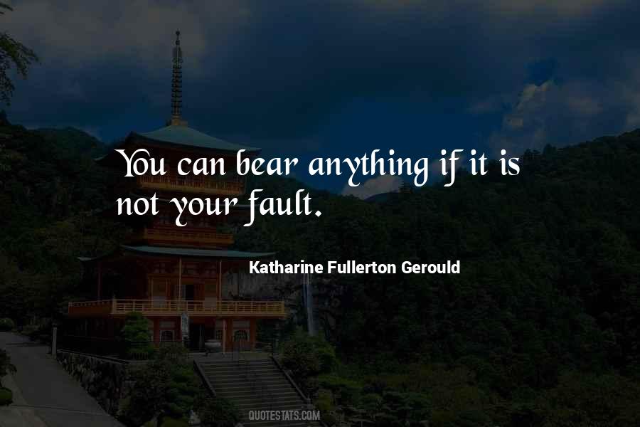 Your Fault Quotes #1686032