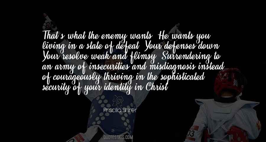 Defeat The Enemy Quotes #945808