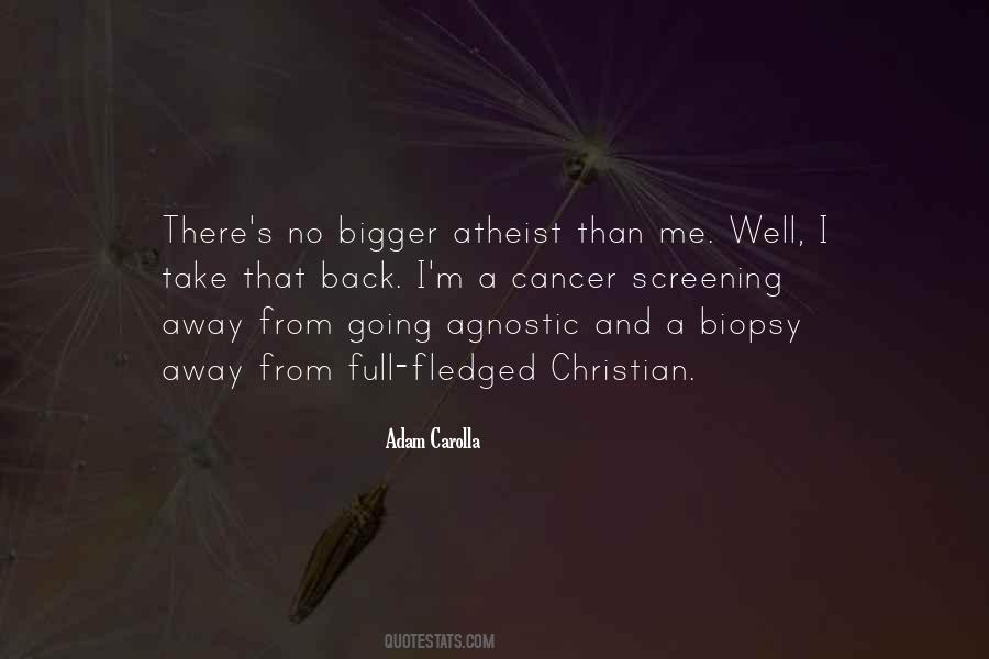 Agnostic Atheist Quotes #1019871