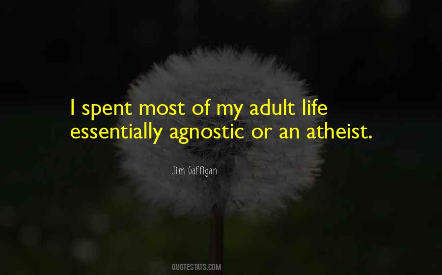 Agnostic Atheist Quotes #756660