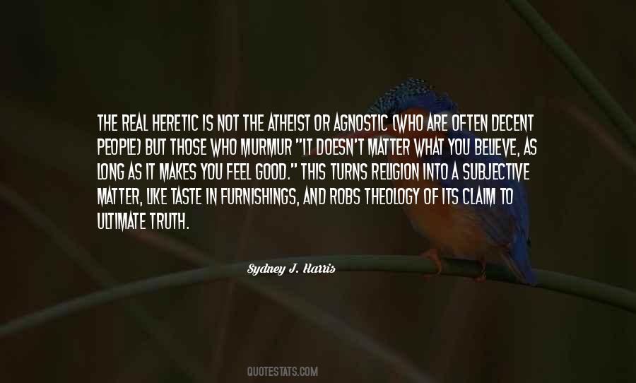 Agnostic Atheist Quotes #918711
