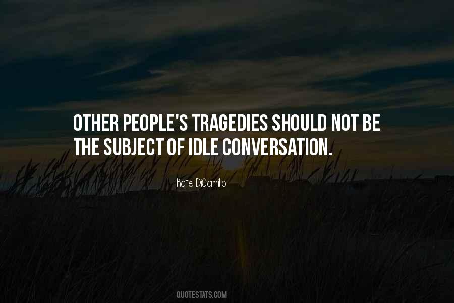 Idle People Quotes #1113906