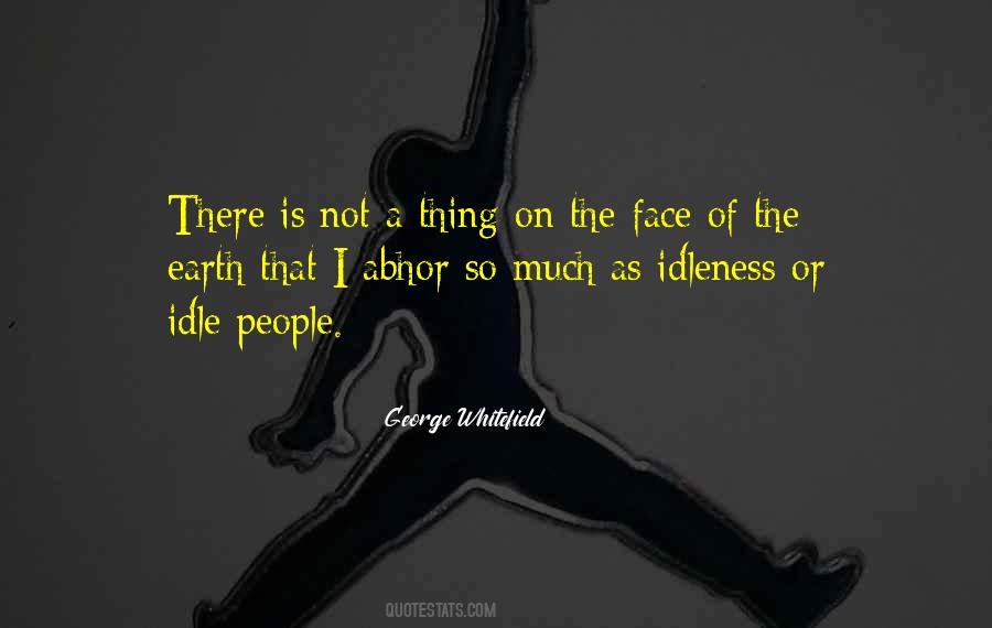 Idle People Quotes #1363533