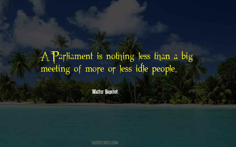 Idle People Quotes #319039