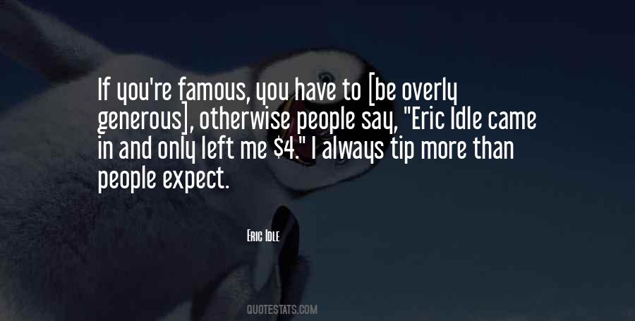 Idle People Quotes #504306