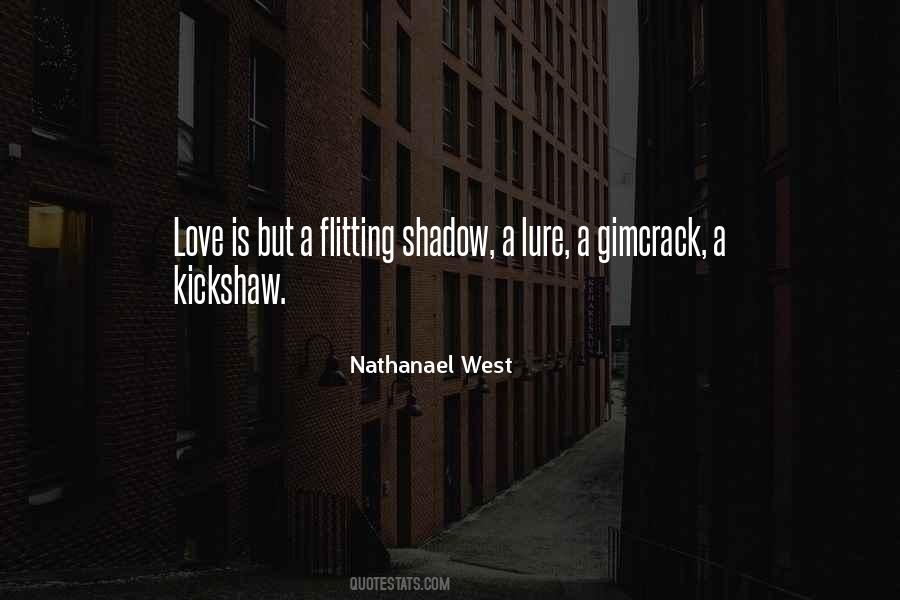 Nathaniel West Quotes #995664