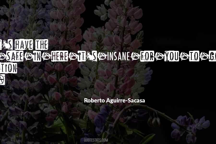 Aguirre Quotes #525945