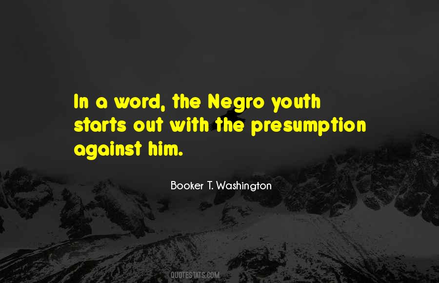 Quotes About Negro #1238940